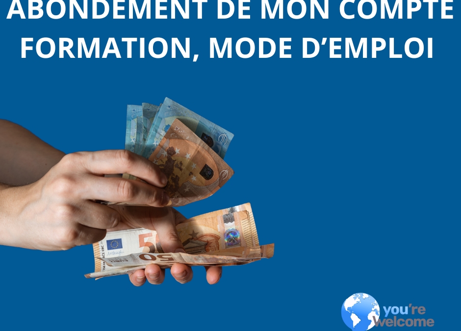 Abondement CPF : les entreprises peuvent désormais co-financer les projets de formation de leurs salariés via Mon Compte Formation